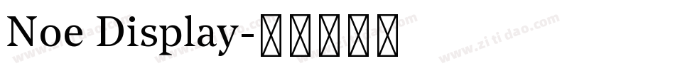 Noe Display字体转换
